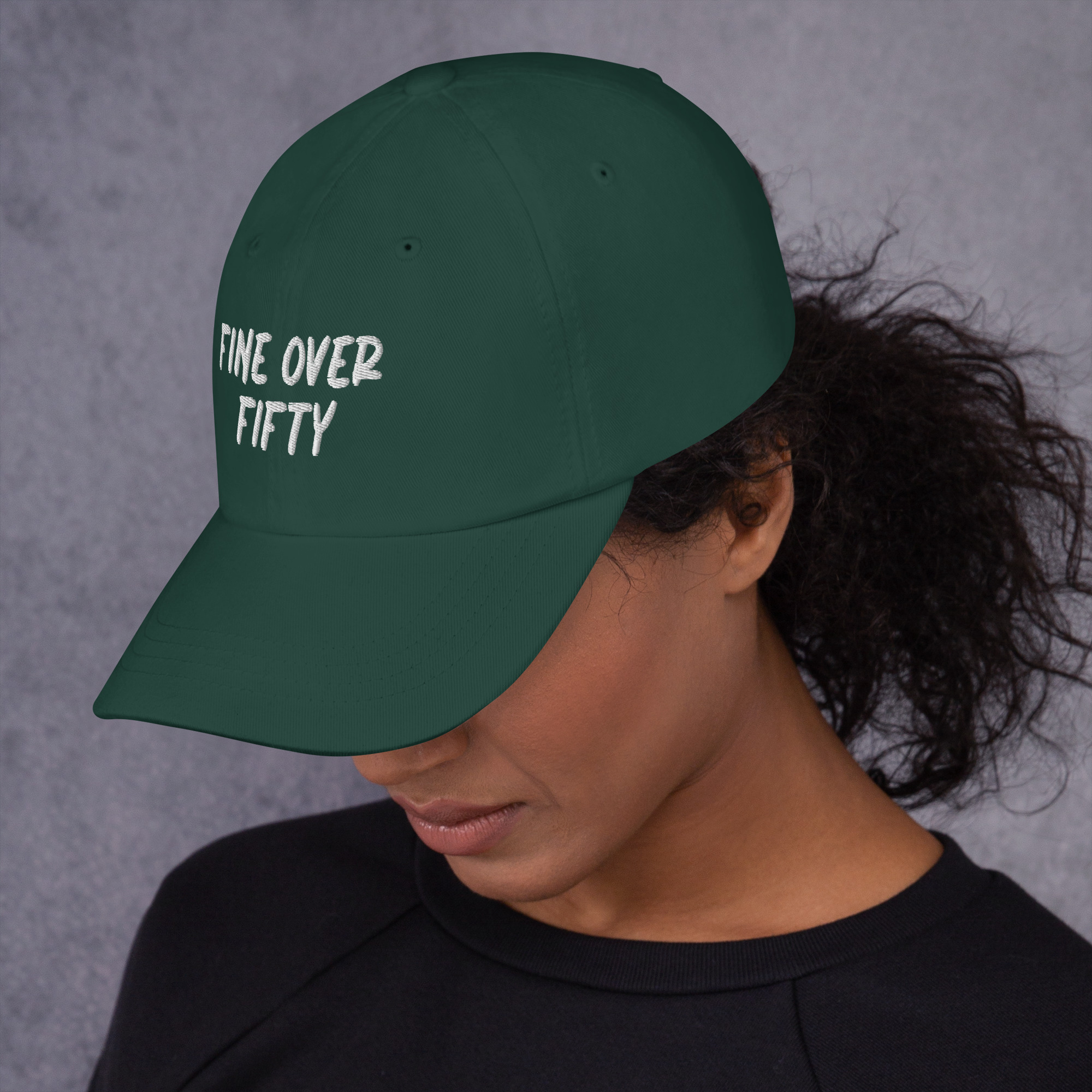 FINE OVER FIFTY - Dad Hat - Image 16